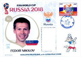 ARGHELIA - Philatelic Cover Fedor Smolov Russian FIFA Football World Cup Russia 2018 Fußball Футбол Россия 2018 - 2018 – Russie