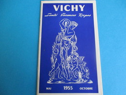 Fascicule Touristique/VICHY/ Santé Vacances Repos /La Reine Des Villes D'Eaux/ 1955   PGC248 - Toerisme