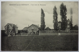 LA RUE DE BOUSSY - ÉPINAY SOUS SÉNART - Epinay Sous Senart