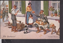 Künstlerpostkarte A.Thiele  " Wir Barbaren "  Feldpost  1916 - Thiele, Arthur