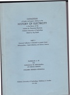 Catalogue Of Books And Papers Relating To The History Of Electricity 2, Stig Ekelof/Chalmers University/Göteborg (Suède) - Fysica