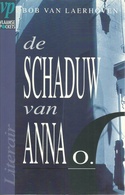DE SCHADUW VAN ANNA O. - BOB VAN LAERHOVEN - LITERAIRE THRILLER 1994 (N° 9 IN DE REEKS VLAAMSE POCKETS LITERAIR) - Literature