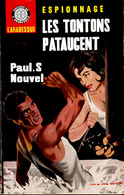 L'arabesque Espionnage N° 347 - Les Tontons Pataugent - Paul S. Nouvel - ( 1964 ) . - Editions De L'Arabesque