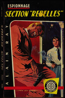 L'Arabesque Espionnage N° 89 - Section Rebelles - Alain Ray - ( 1959 ) . - Editions De L'Arabesque