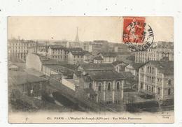 Cp, 75, Paris , L'hôpital SAINT JOSEPH , Rue DIDOT , Panorama , Voyagée 1911 - Salud, Hospitales