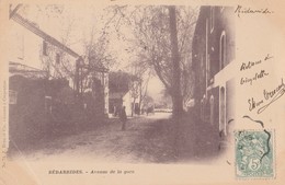 CPA 84 BEDARRIDES AVENUE DE LA GARE PRECURSEUR - Bedarrides