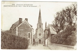 CPA - 76 - BRETTEVILLE - Rue De La Chaussée - Eglise - Attelage - Saint Romain De Colbosc