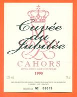 étiquette Vin De Cahors Cuvée Du Jubilé 1990 De Monpezat à Cahors - 75 Cl - Cahors