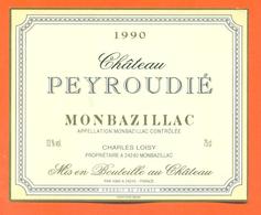 étiquette Vin De Monbazillac Chateau Peyroudié 1990 Charles Loisy à Monbazillac - 75 Cl - Monbazillac