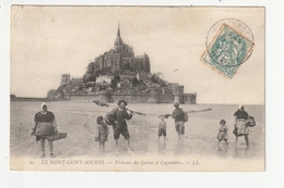 LE MONT SAINT MICHEL - PECHEURS DES GREVES ET COQUETIERES - 50 - Le Mont Saint Michel