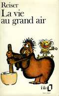 La Vie Au Grand Air Par Reiser (ISBN 207036707X EAN 9782070367078) - Reiser