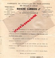 16- LA ROCHEFOUCAULD- RARE LETTRE RIVIERE CAMBOIS -FABRIQUE FUTAILLE- BOIS MERRAIN-BD COMMERCE- TONNELLERIE TONNELIER - Straßenhandel Und Kleingewerbe