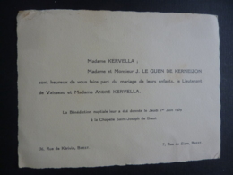 Faire-Part Bénédiction Nuptiale 1939 à La Chapelle Saint Joseph BREST , Le Lieutenant Vaisseau Et Mme André Kervella - Wedding