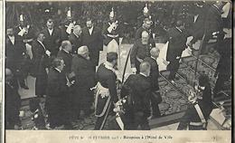 Fête Du 18 Février 1913. Réception à L' Hôtel De Ville - Receptions