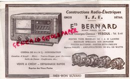 70- VESOUL- RARE BUVARD ETS. BERNARD- CONSTRUCTIONS RADIO ELECTRIQUES- TSF- T.S. F.-CINEMA-41 RUE GEORGES GENOUX - R