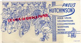 BUVARD 92-PNEUS PNEU HUTCHINSON POUR VELO-VELOMOTEUR-CYCLOMOTEUR-SCOOTER-MOTO -IMPRIMERIE OLLER PUTEAUX - Transports