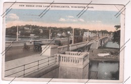 CPA ETATS UNIS : New Bridge Over Lake Quinsigamond , Worcester , Mass. - Worcester