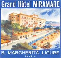 D8609 "GRAND  HOTEL MIRAMARE - SANTA MARGHERITA LIGURE - ITALY" ETICHETTA ORIGINALE - ORIGINAL LABEL - Etiquettes D'hotels