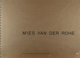 [USA] Ludwig MIES VAN DER ROHE - Drawings In The Collec - Zonder Classificatie