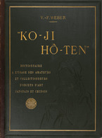 V.-F. WEBER - Ko-Ji Hô-Ten. Dictionnaire à L'usage Des - Sin Clasificación