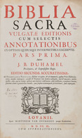 [BIBLE] Jean Baptiste DUHAMEL - Biblia Sacra Vulgatæ Ed - Zonder Classificatie