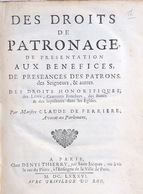 Claude De FERRIÈRE - Des Droits De Patronage, De Présen - Sin Clasificación