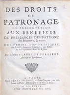 Claude De FERRIÈRE - Des Droits De Patronage, De Présen - Unclassified