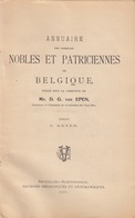 D. G. Van EPEN - Annuaire Des Familles Nobles Et Patric - Zonder Classificatie