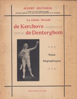Albert CEUTERICK - Le Comte Oswald De Kerchove De Dente - Ohne Zuordnung