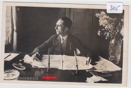 305, Hoffmann Fotokarte Josef Goebbels Sitzt Am Schreibtisch, Selten ! - Guerre 1939-45
