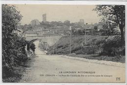 87 CHALUS . Le Pont Du Chemin De Fer , Route De Limoges , édit : P M , écrite Années 10 , état Extra - Chalus