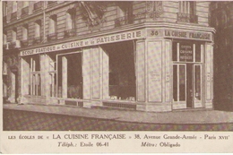 CPA 75 Paris - Les écoles De La Cuisine Française - 38 Avenue Grande Armée - Arrondissement: 17