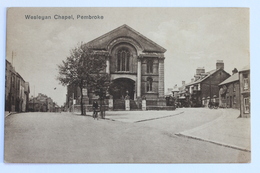 WESLEYAN CHAPEL, PEMBROKE, WALES - Pembrokeshire