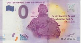 Billet Touristique 0 Euro Souvenir Allemagne Gottes Gnabe Gibt Es Umsonst 2017-1 N°XELY000393 - Pruebas Privadas