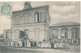 VILLEMEUX - Ecole De Filles - Villemeux-sur-Eure