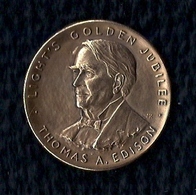 MÉDAILLE -THOMAS A. EDISON  - LIGHT'S GOLDEN JUBILEE - Firmen