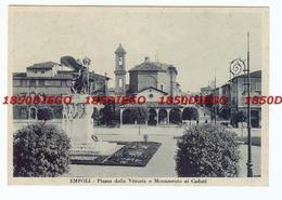 EMPOLI - PIAZZA DELLA VITTORIA E MONUMENTO AI CADUTIF/GRANDE VIAGGIATA ANIMATA - Empoli