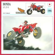 Honda ATC 250 R, Moto Tout Terrain, Japon, 1984, Un Tricycle Réservé Aux Adultes - Deportes