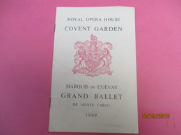 Royal Opéra House/ Covent Garden/ Grand Ballet DeMonte Carlo/ Marquis De Cuevas/ 1949 PROG201 - Programas