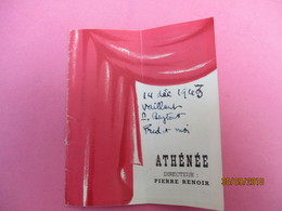 Théatre Athénée/Pierre Renoir/ La Part Du Feu /Louis Ducreux/André ROUSSIN/ Sabine Angeli/ 1943                PROG205 - Programs