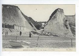 CPA Environs De Dieppe Berneval Sur Mer La Gorge Et Le Pont - Berneval