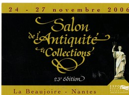 CPM Publicitaire, Salon D'antiquité Et Collection De NANTES (44) La Beaujoire En 2006, Jamais Voyagée - Réceptions