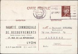 Entier 1.20 Petain CP Repiquée Sté Commerciale Recouvrement Lyon Storch D1G5 CAD Lyon Terreaux 9 X 42 + Flamme - Overprinter Postcards (before 1995)