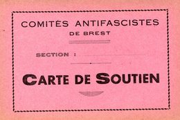 BREST   *** COMITE ANTI FASCISTE*** CARTE DE SOUTIEN *** - Brest