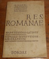 RES ROMANAE. 500 Versions Latines. 1963. - 18+ Years Old