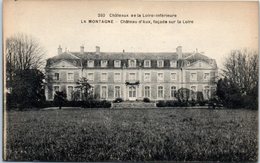 44 - La MONTAGNE -- Château D'Aux , Façade Surla Loire - La Montagne