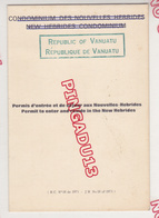 Au Plus Rapide Permis De Séjour Nouvelles Hébrides Surcharge Vanuatu 1980 - Documents Historiques