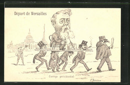 CPA Illustrateur Sign. M. Assus: "Départ De Versailles - Cortege Présidentiel", Französischer Präsident Fallieres - Politische Und Militärische Männer