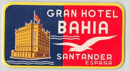 D8661 " GRAND  HOTEL BAHIA - SANTANDER - ESPANA" ETICHETTA ORIGINALE - ORIGINAL LABEL - Etiquettes D'hotels