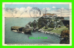 NEWPORT, RI - BEACON ROCK, ALONG OCEAN DRIVE, ESTATE OF E. D. MORGAN - TRAVEL IN 1919 - - Newport